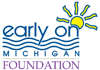 Early On Michigan Foundation Logo